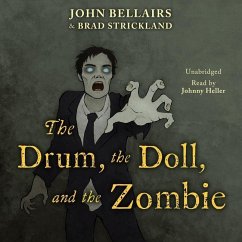 The Drum, the Doll, and the Zombie - Bellairs, John; Strickland, Brad