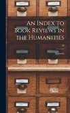 An Index to Book Reviews in the Humanities; 28