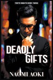 Deadly Gifts