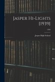 Jasper Hi-Lights [1939]; 1939