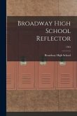 Broadway High School Reflector; 1944