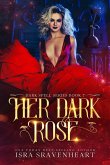 Her Dark Rose