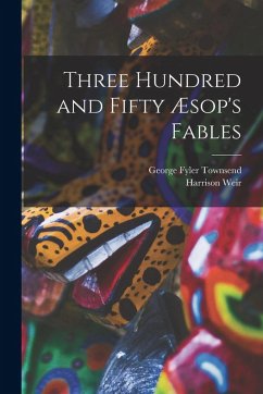 Cover Three Hundred and Fifty Æsop's Fables