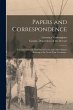 Papers and Correspondence: in... - Bild 1