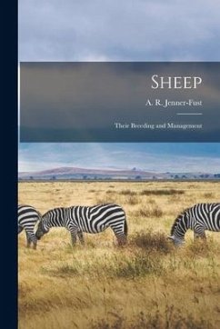Sheep [microform]: Their Breeding and Management