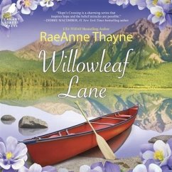 Willowleaf Lane - Thayne, Raeanne
