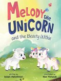 Melody the Unicorn and the Beauty Within