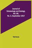 Journal of Entomology and Zoology, Vol. 09, No. 3, September 1917