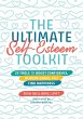 The Ultimate Self-Esteem Toolkit - Bild 1
