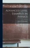 Advanced Level Examples in Physics