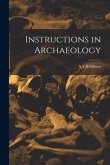 Instructions in Archaeology