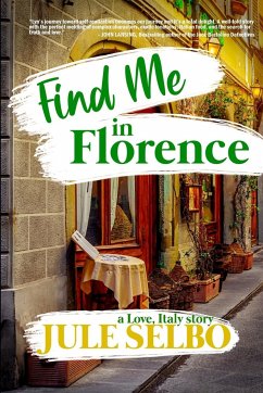 Find Me In Florence - Selbo, Jule