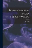 Formicidarum Index Synonymicus.