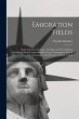 Emigration Fields [microform]: North... - Bild 1