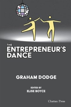 The Entrepreneur's Dance - Dodge, Graham