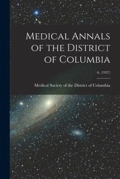 Medical Annals of the District of Columbia; 6, (1937)