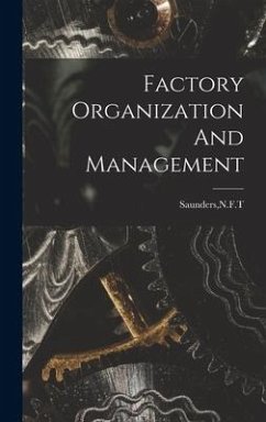 Factory Organization And Management