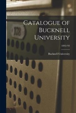 Catalogue of Bucknell University; 1892/93