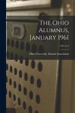 The Ohio Alumnus, January 1961; v.40, no.4