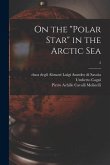 On the &quote;Polar Star&quote; in the Arctic Sea; 2