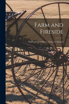 Cover Farm and Fireside; v.32: no.1-v.32: no.6