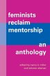Feminists Reclaim Mentorship - Bild 1