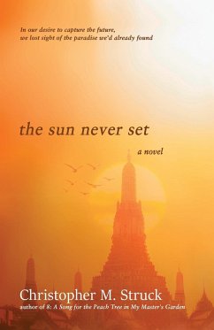 The Sun Never Set - Struck, Christopher M.