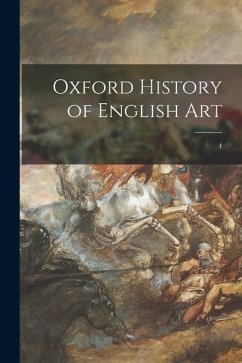 Oxford History of English Art; 4 - Anonymous