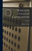 Wingate College Catalogues; 1959-1964