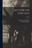 Lecture on Lincoln; copy 2