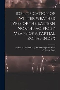 Identification of Winter Weather Types of the Eastern North Pacific by Means of a Partial Zonal Index