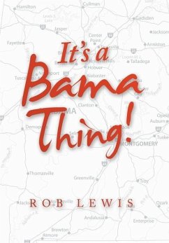 It's a Bama Thing! - Lewis, Rob