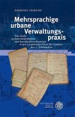 Mehrsprachige urbane Verwaltungspraxis