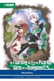 Is it wrong to try to pick up Girls in a Dungeon? Light Novel / Is it Wrong to Try to Pick Up Girls in a Dungeon? Bd.2