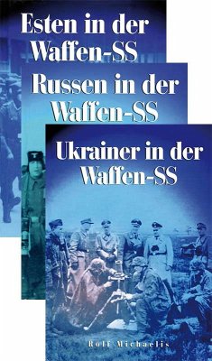 Russen-, Ukrainer- und Esten in der Waffen-SS - Michaelis, Rolf