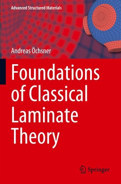 Foundations of Classical Laminate Theory - Öchsner, Andreas