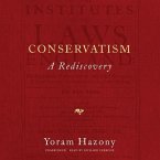 Conservatism: A Rediscovery
