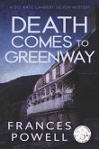 Death Comes to Greenway: A DCI Kate Lambert Devon Mystery Volume 1