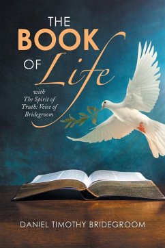 The Book of Life - Bridegroom, Daniel Timothy
