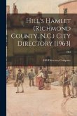 Hill's Hamlet (Richmond County, N.C.) City Directory [1963]; 1963