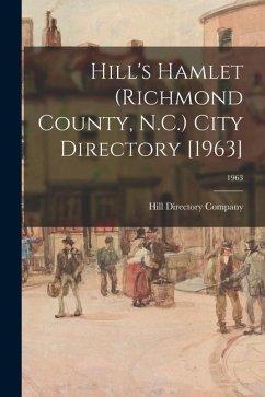 Hill's Hamlet (Richmond County, N.C.) City Directory [1963]; 1963