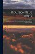 Houston Blue Book: a Society Directory,... - Bild 1
