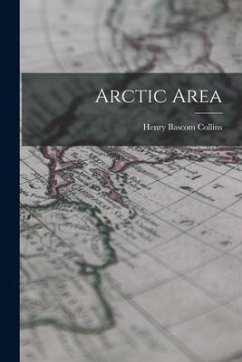 Arctic Area - Collins, Henry Bascom