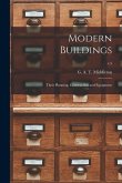 Modern Buildings: Their Planning, Construction and Equipment; v.5