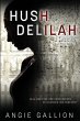 Hush, Delilah - Bild 1