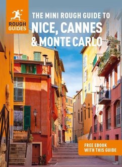 The Mini Rough Guide to Nice, Cannes & Monte Carlo (Travel Guide with Ebook) - Guides, Rough