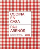 Cocina En Casa / Cook at Home. 101 Original, Homely, and Deliciously Looking Rec Ipes