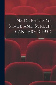 Inside Facts of Stage and Screen (January 3, 1931) - Anonymous