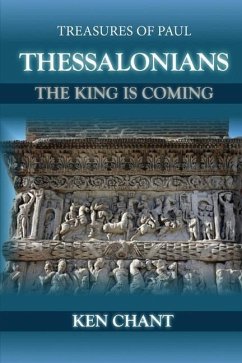 Treasures of Paul - Thessalonians - Chant, Ken