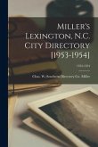 Miller's Lexington, N.C. City Directory [1953-1954]; 1953-1954
